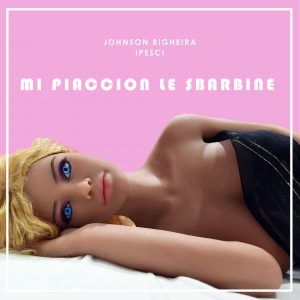 Cover Mi Piaccion le Sbarbine_b