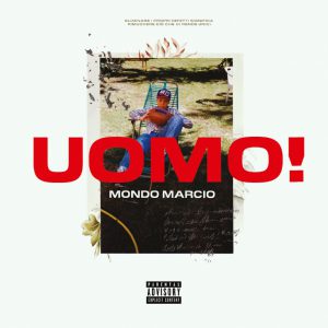 MONDO MARCIO_cover Uomo! (artwork Corrado Grilli)