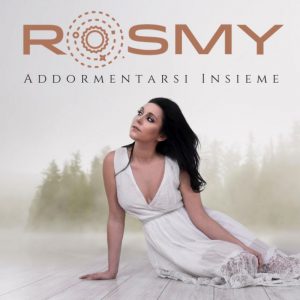 Rosmy_Cover Addormentarsi Insieme_