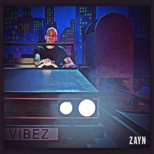 ZAYN - Vibez Artwork_