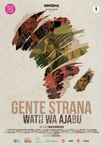 Gente Strana – Watu Wa Ajabu