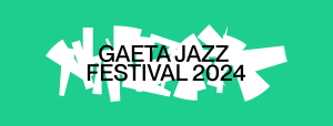 Gaeta Jazz Festival